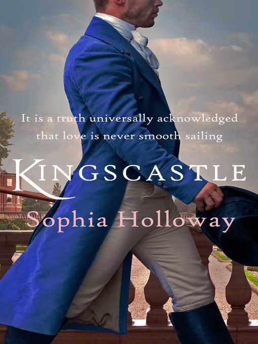 Title details for Kingscastle by Sophia Holloway - Available